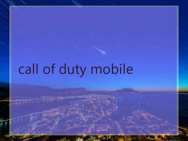 call of duty mobile